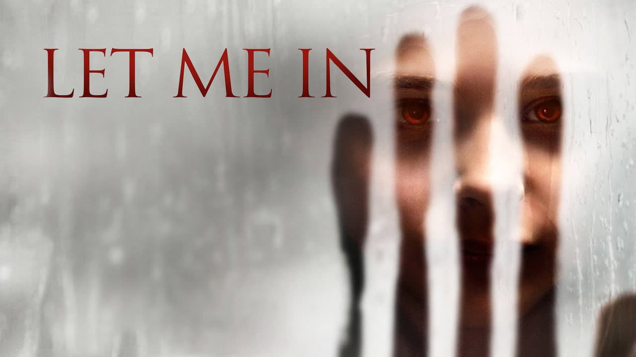 Let Me In — backdrops with title 1