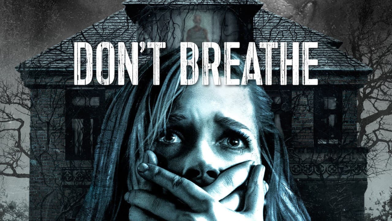 Don't Breathe — backdrops with title 5