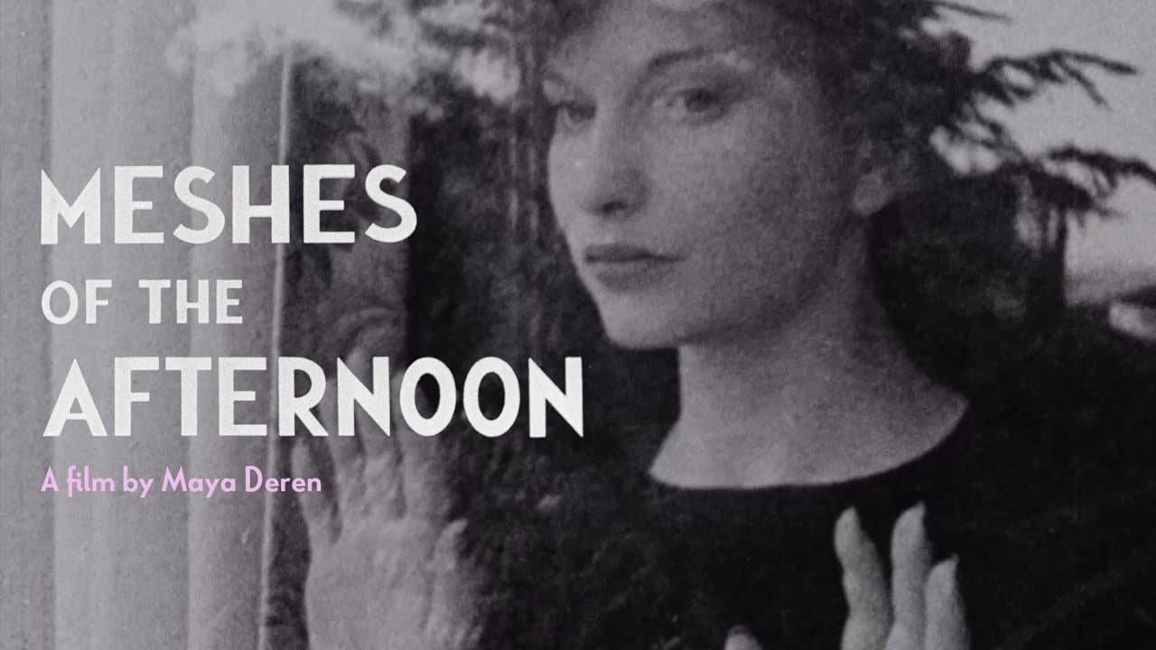 Meshes of the Afternoon — backdrops with title 1
