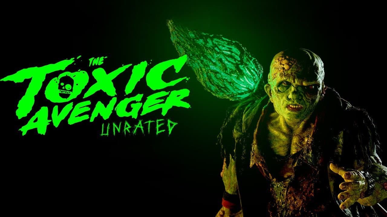 The Toxic Avenger Unrated — backdrops with title 6