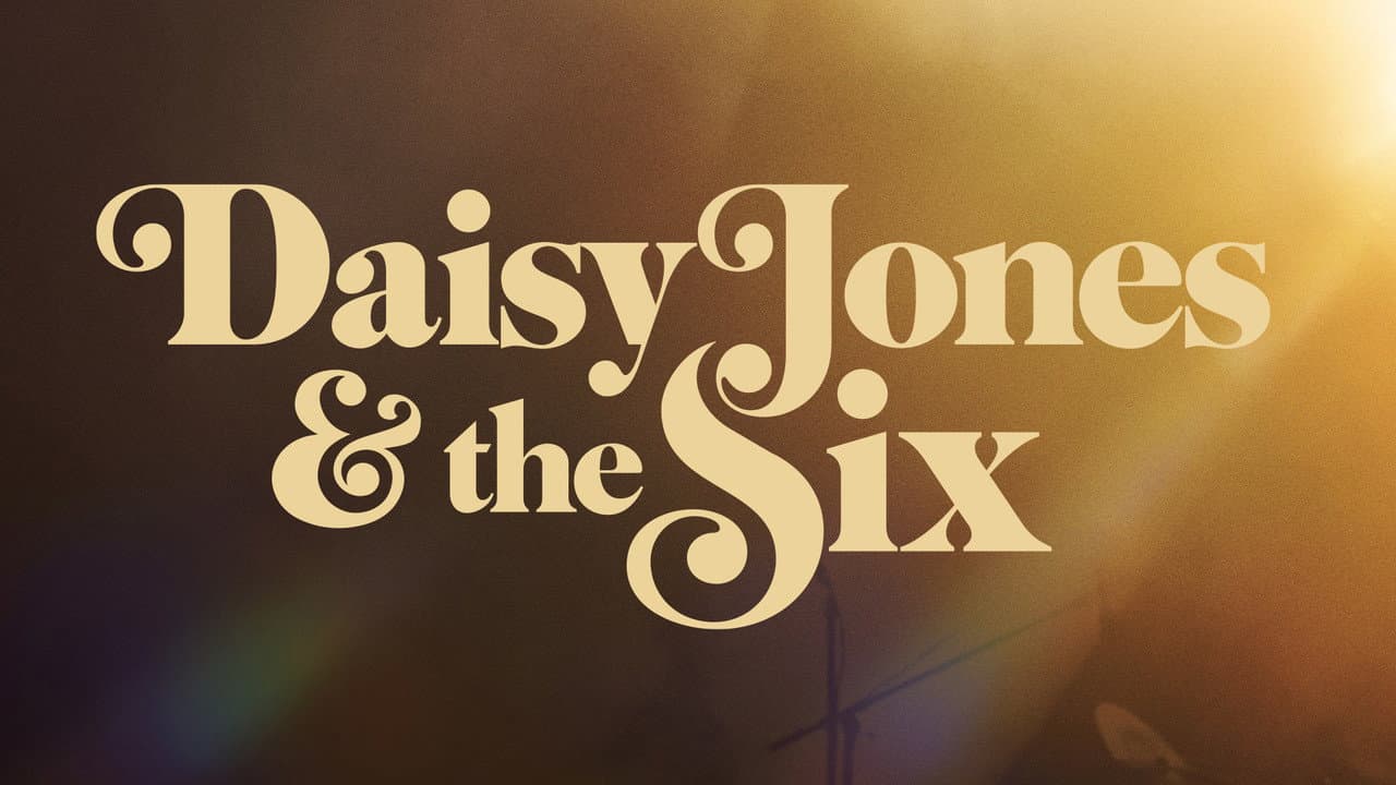 Daisy Jones & the Six — backdrops with title 1