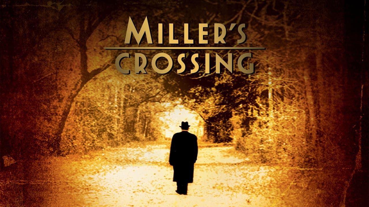 Miller's Crossing — backdrops with title 1