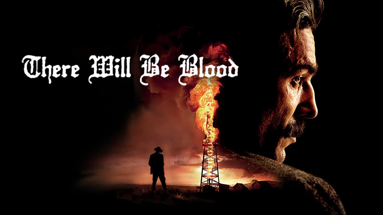 There Will Be Blood — backdrops with title 4