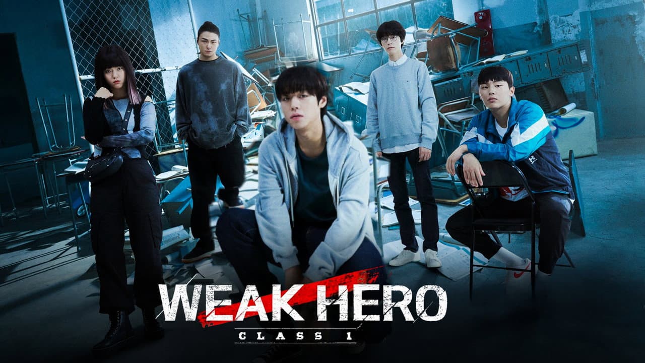 Weak Hero — backdrops with title 3