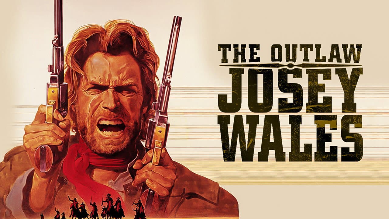The Outlaw Josey Wales — backdrops with title 4