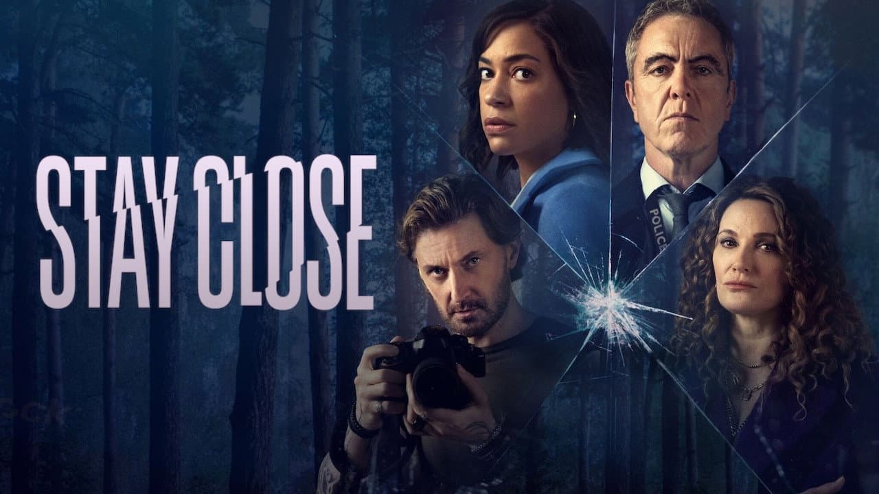 Stay Close — backdrops with title 1