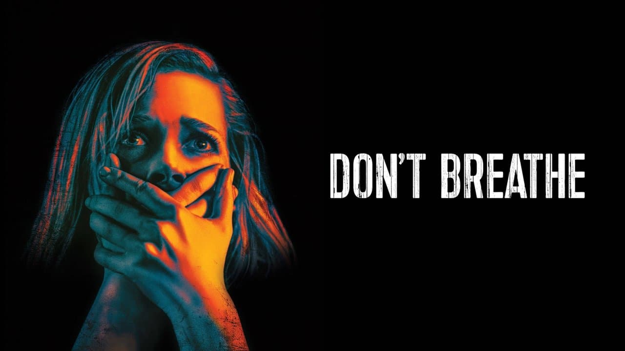 Don't Breathe — backdrops with title 1