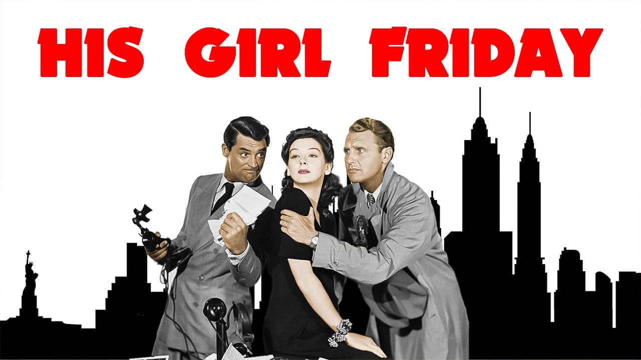 His Girl Friday — backdrops with title 1