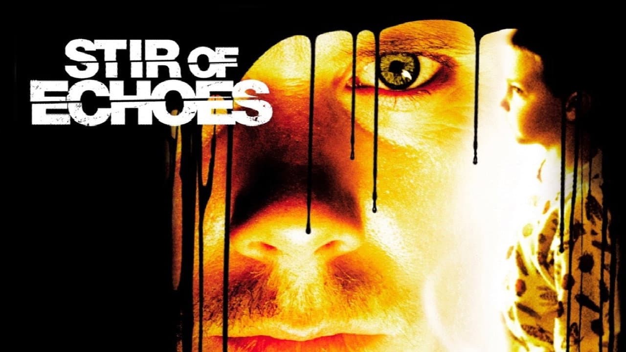Stir of Echoes — backdrops with title 2