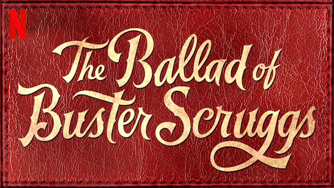 The Ballad of Buster Scruggs — backdrops with title 1