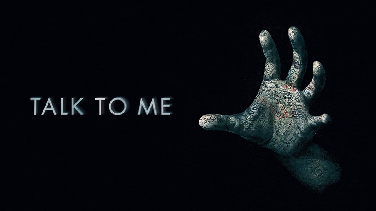 Talk to Me — backdrops with title 6