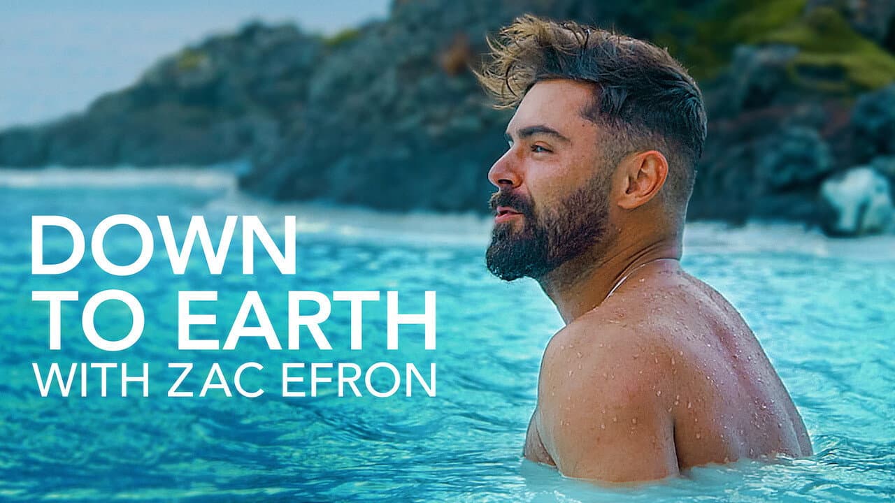 Down to Earth with Zac Efron — backdrops with title 1