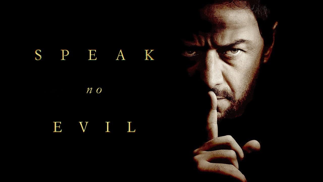 Speak No Evil — backdrops with title 1