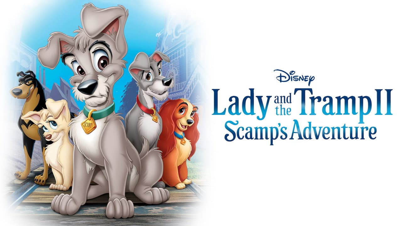 Lady and the Tramp II: Scamp's Adventure — backdrops with title 1