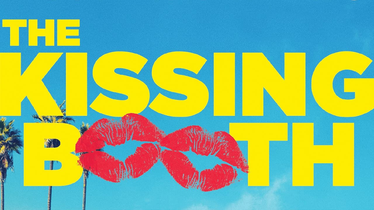 The Kissing Booth — backdrops with title 2
