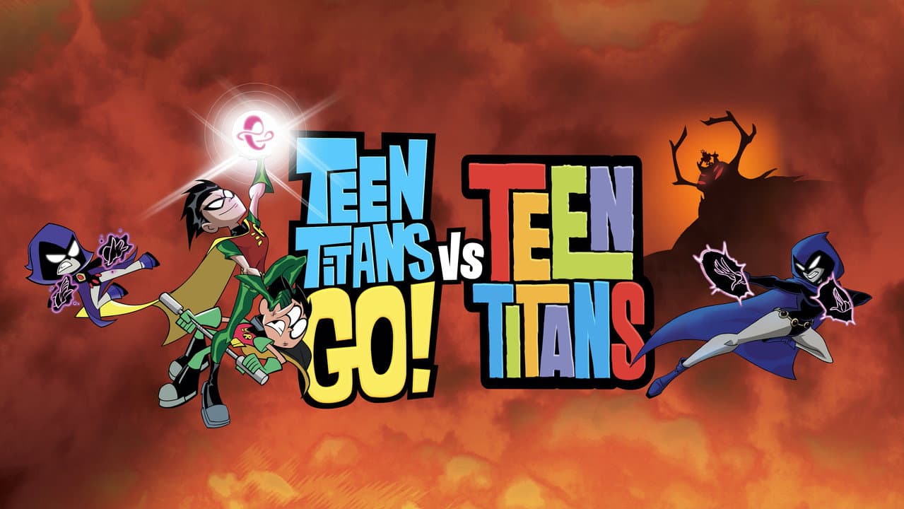 Teen Titans Go! vs. Teen Titans — backdrops with title 1