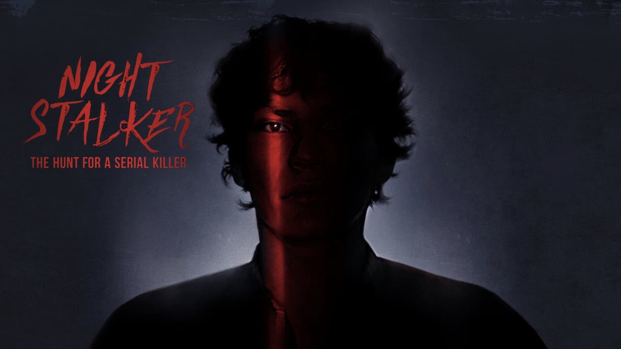 Night Stalker: The Hunt for a Serial Killer — backdrops with title 1