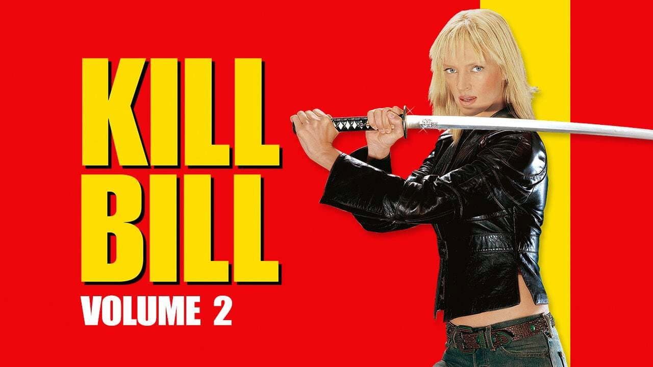 Kill Bill: Vol. 2 — backdrops with title 5