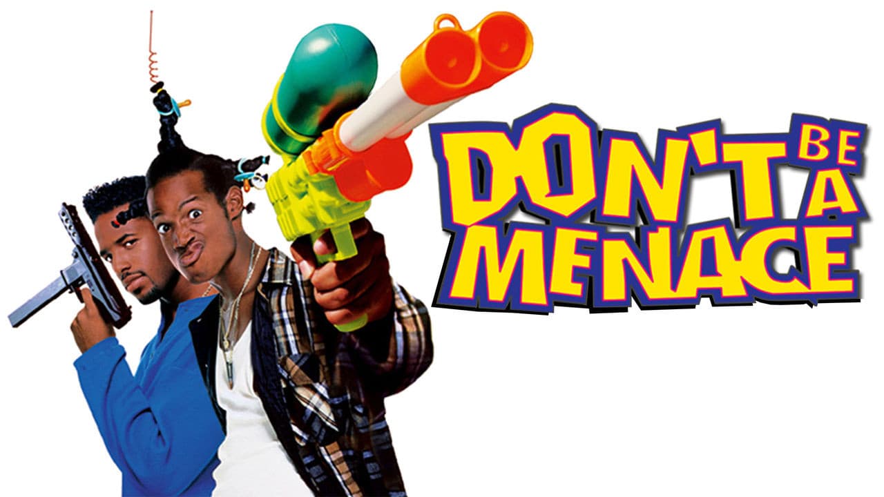 Don't Be a Menace to South Central While Drinking Your Juice in the Hood — backdrops with title 2