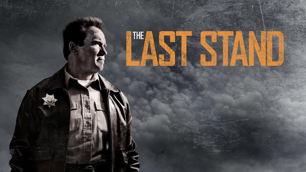The Last Stand — backdrops with title 2