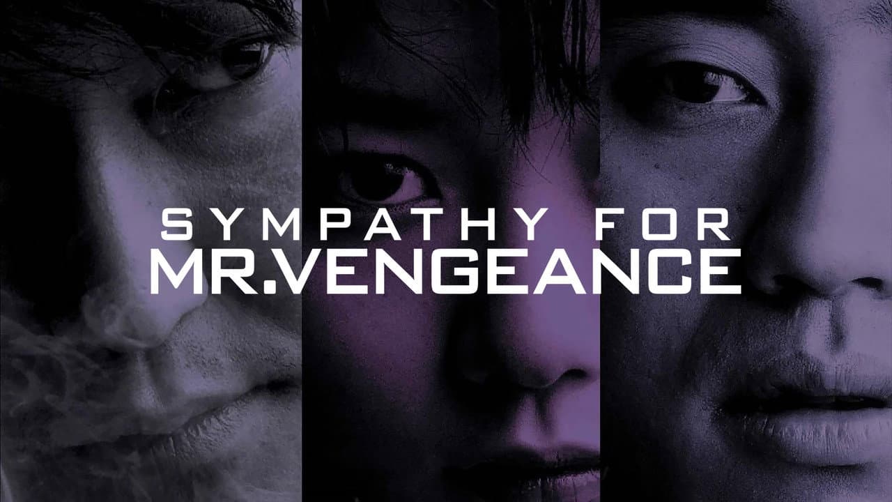 Sympathy for Mr. Vengeance — backdrops with title 1