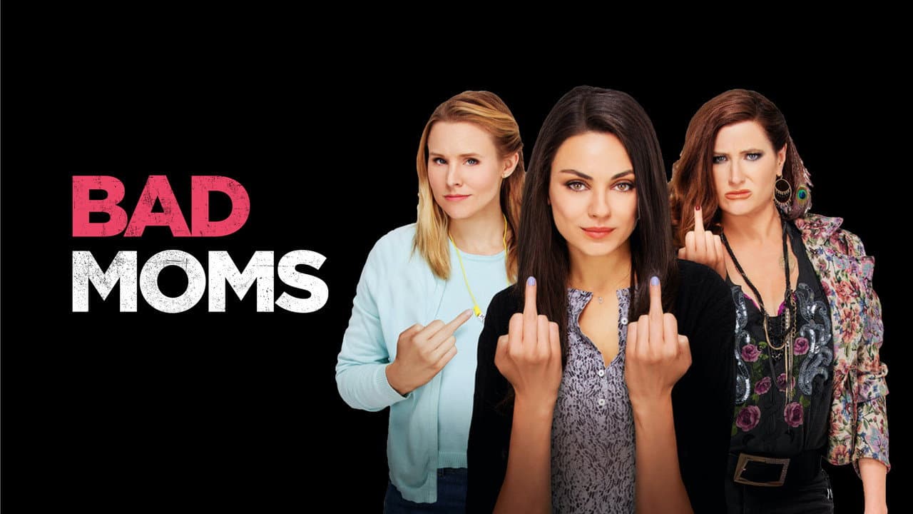 Bad Moms — backdrops with title 2