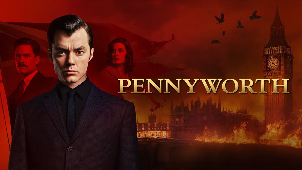 Pennyworth: The Origin of Batman's Butler — backdrops with title 2