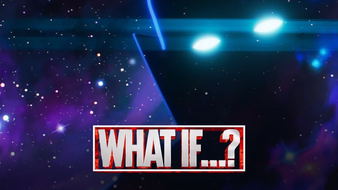 What If...? — backdrops with title 1