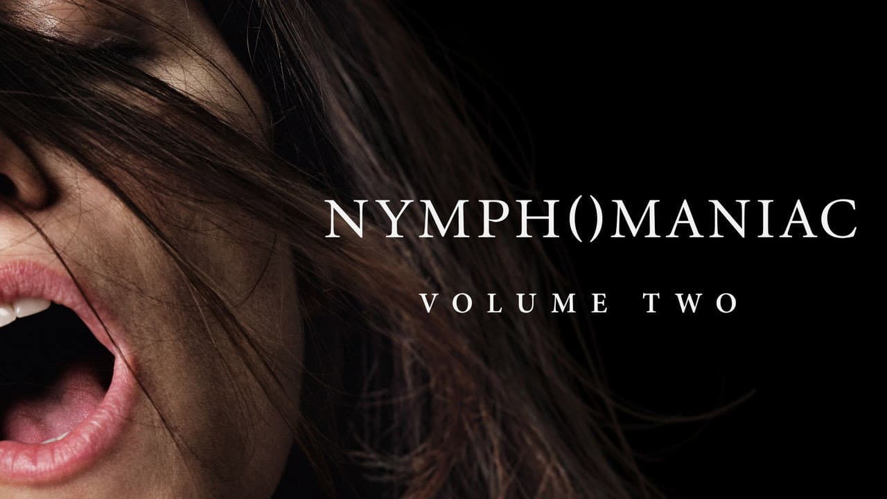 Nymphomaniac: Vol. II — backdrops with title 4