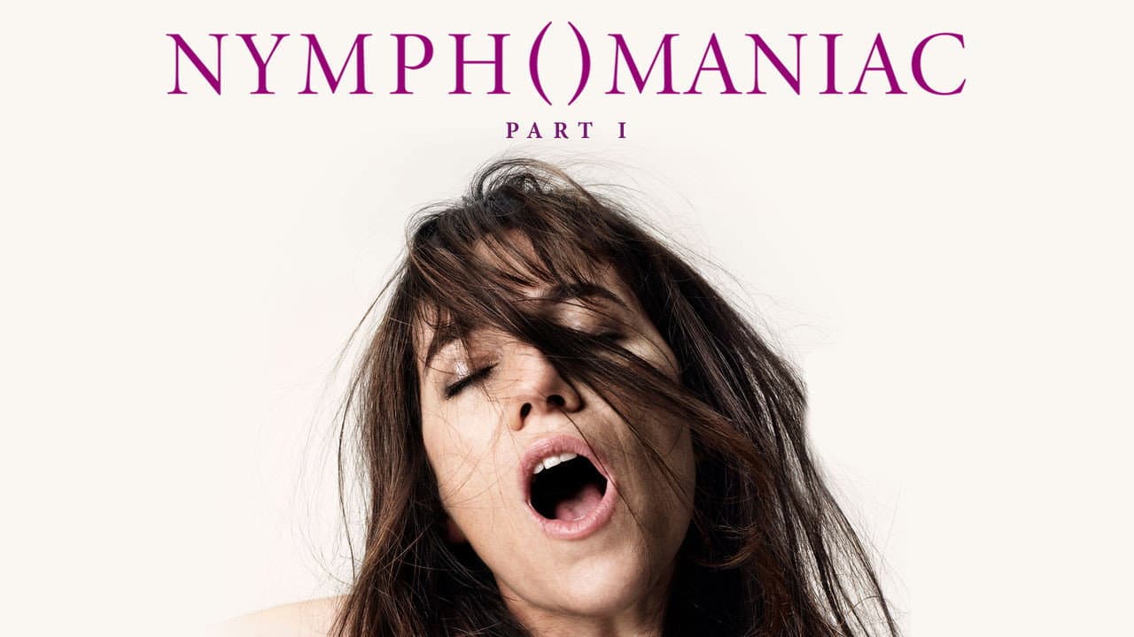 Nymphomaniac: Vol. I — backdrops with title 4