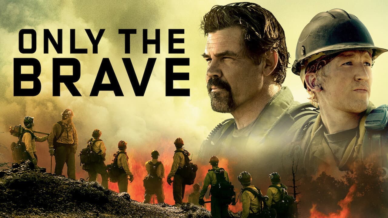 Only the Brave — backdrops with title 4