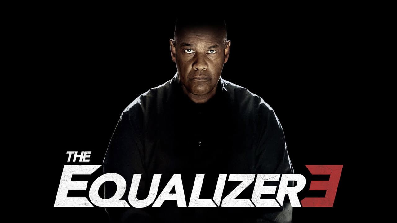 The Equalizer 3 — backdrops with title 3