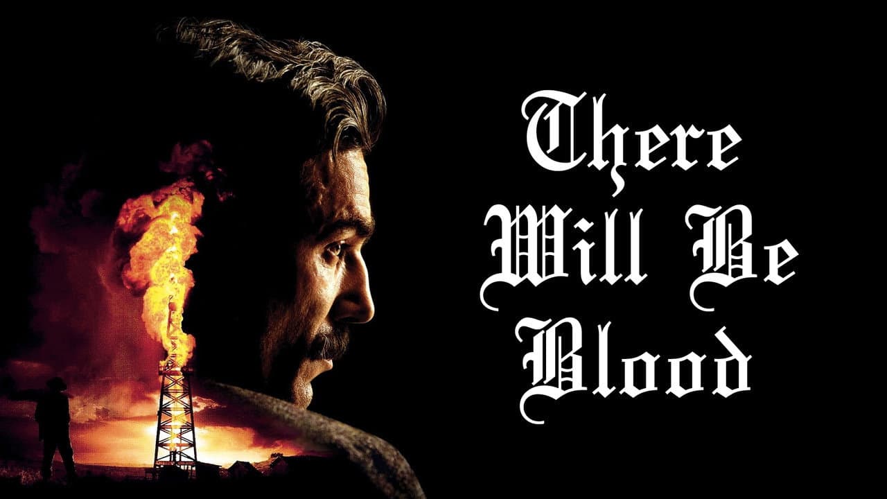 There Will Be Blood — backdrops with title 2