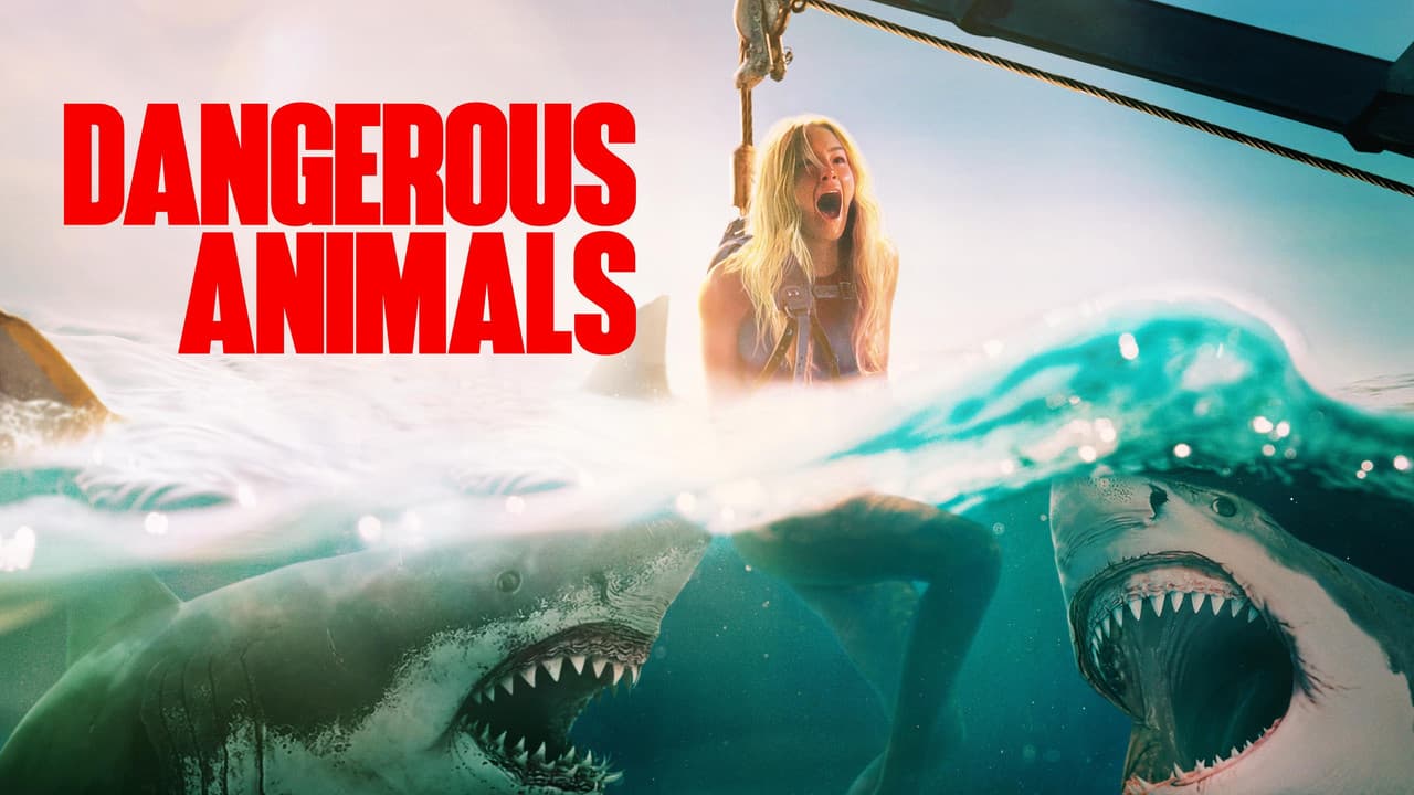 Dangerous Animals — backdrops with title 5