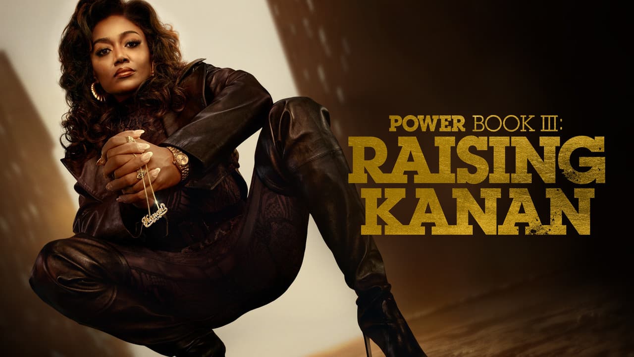 Power Book III: Raising Kanan — backdrops with title 8