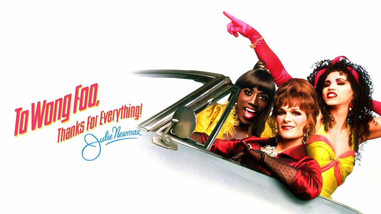 To Wong Foo, Thanks for Everything! Julie Newmar — backdrops with title 4