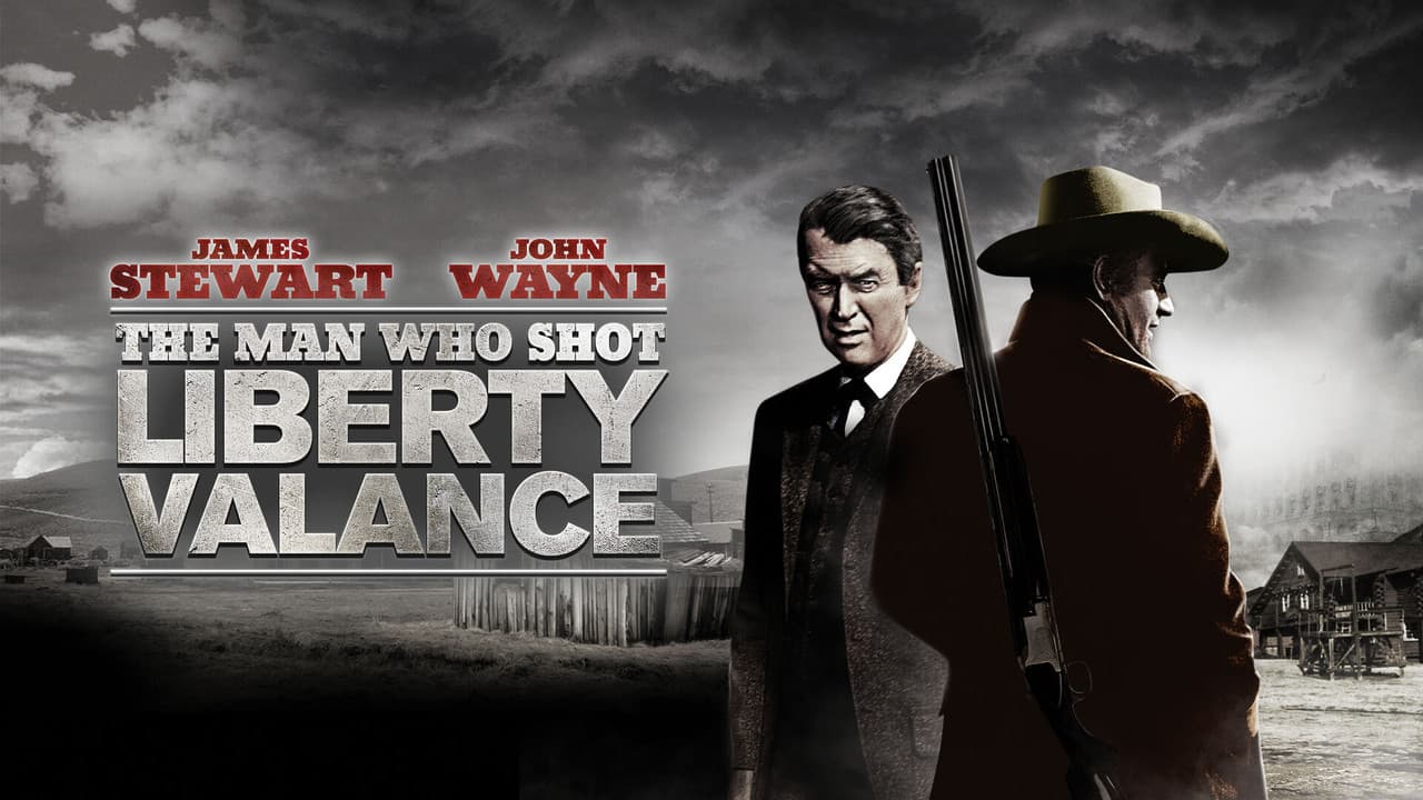 The Man Who Shot Liberty Valance — backdrops with title 4