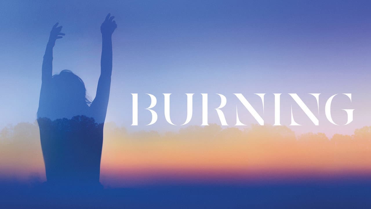 Burning — backdrops with title 6