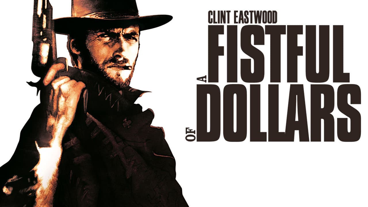 A Fistful of Dollars — backdrops with title 2