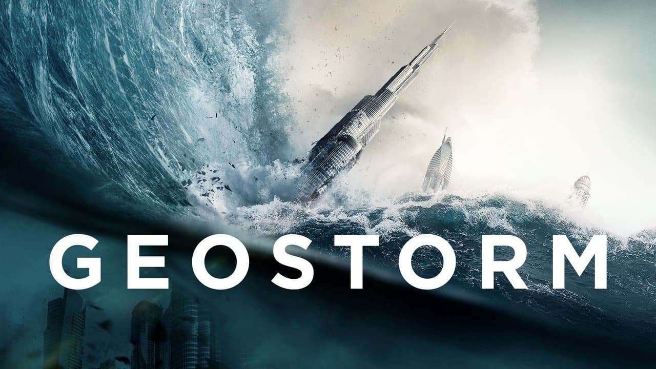 Geostorm — backdrops with title 1