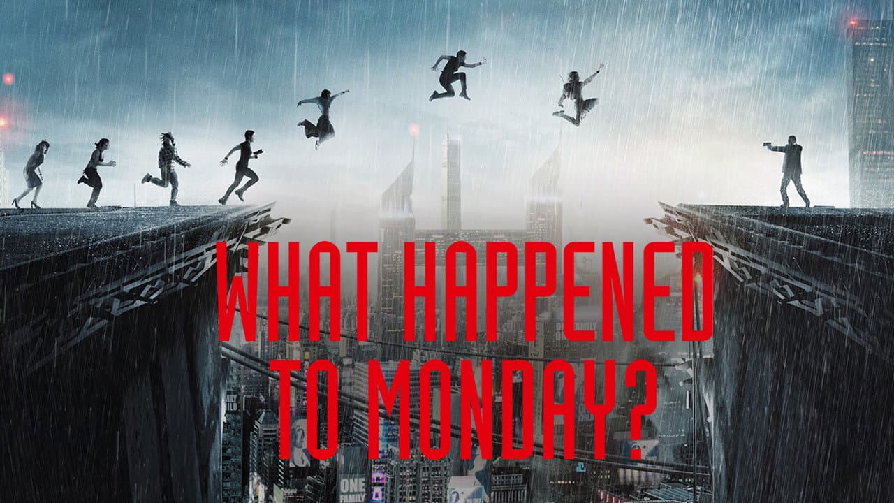 What Happened to Monday — backdrops with title 4