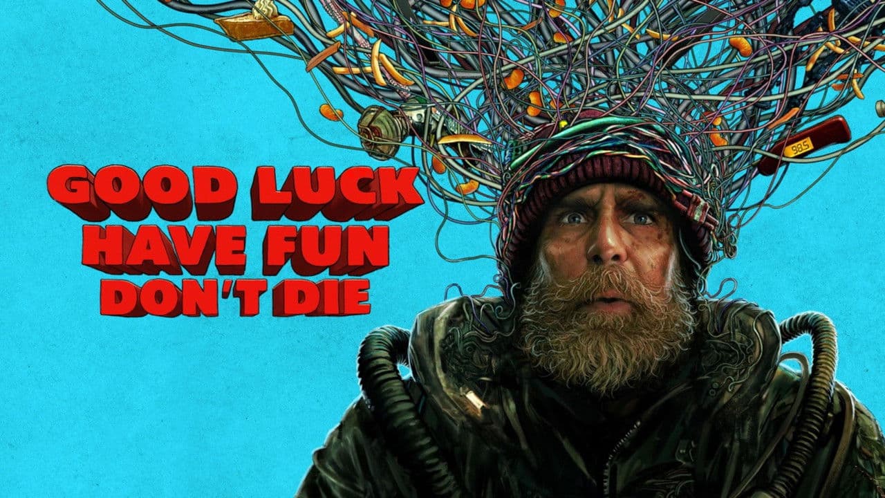 Good Luck, Have Fun, Don't Die — backdrops with title 1