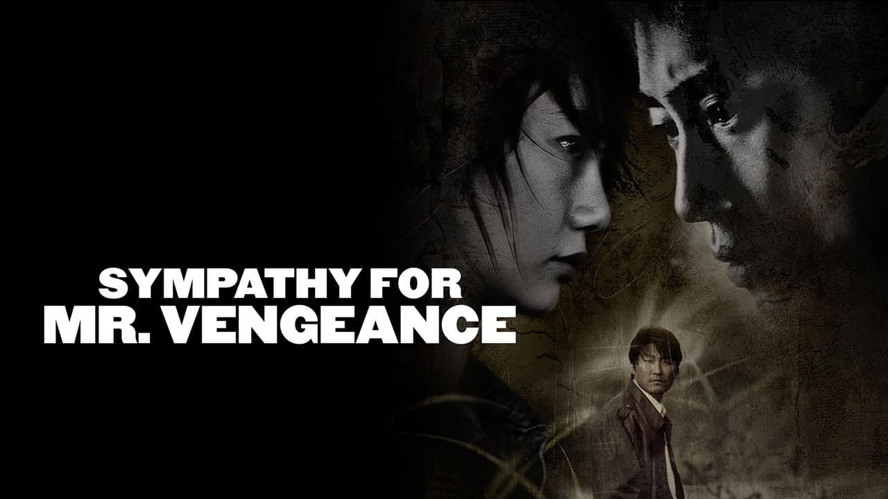 Sympathy for Mr. Vengeance — backdrops with title 2