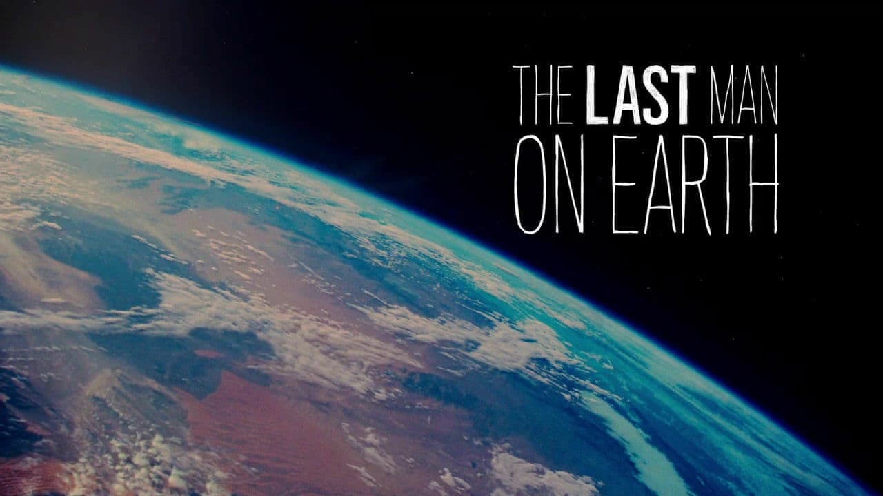 The Last Man on Earth — backdrops with title 2