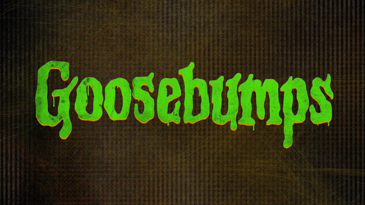 Goosebumps — backdrops with title 8