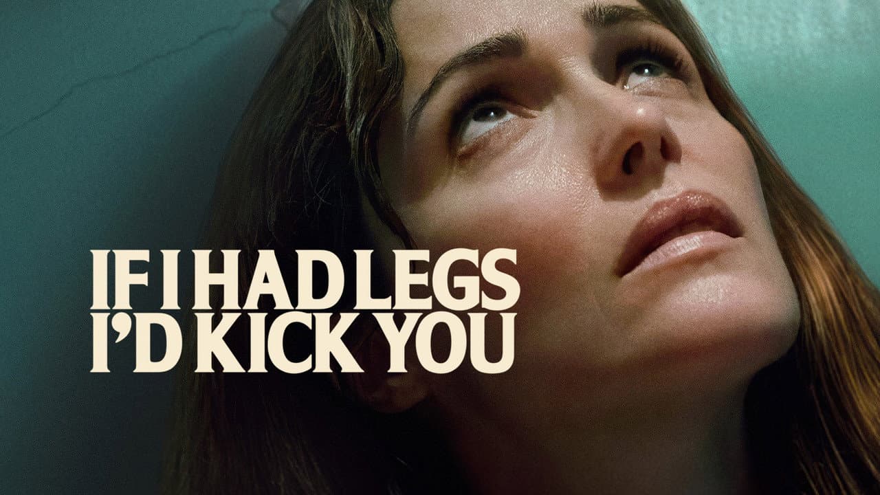 If I Had Legs I'd Kick You — backdrops with title 1