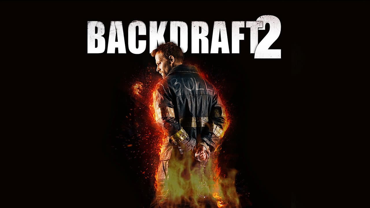 Backdraft 2 — backdrops with title 2