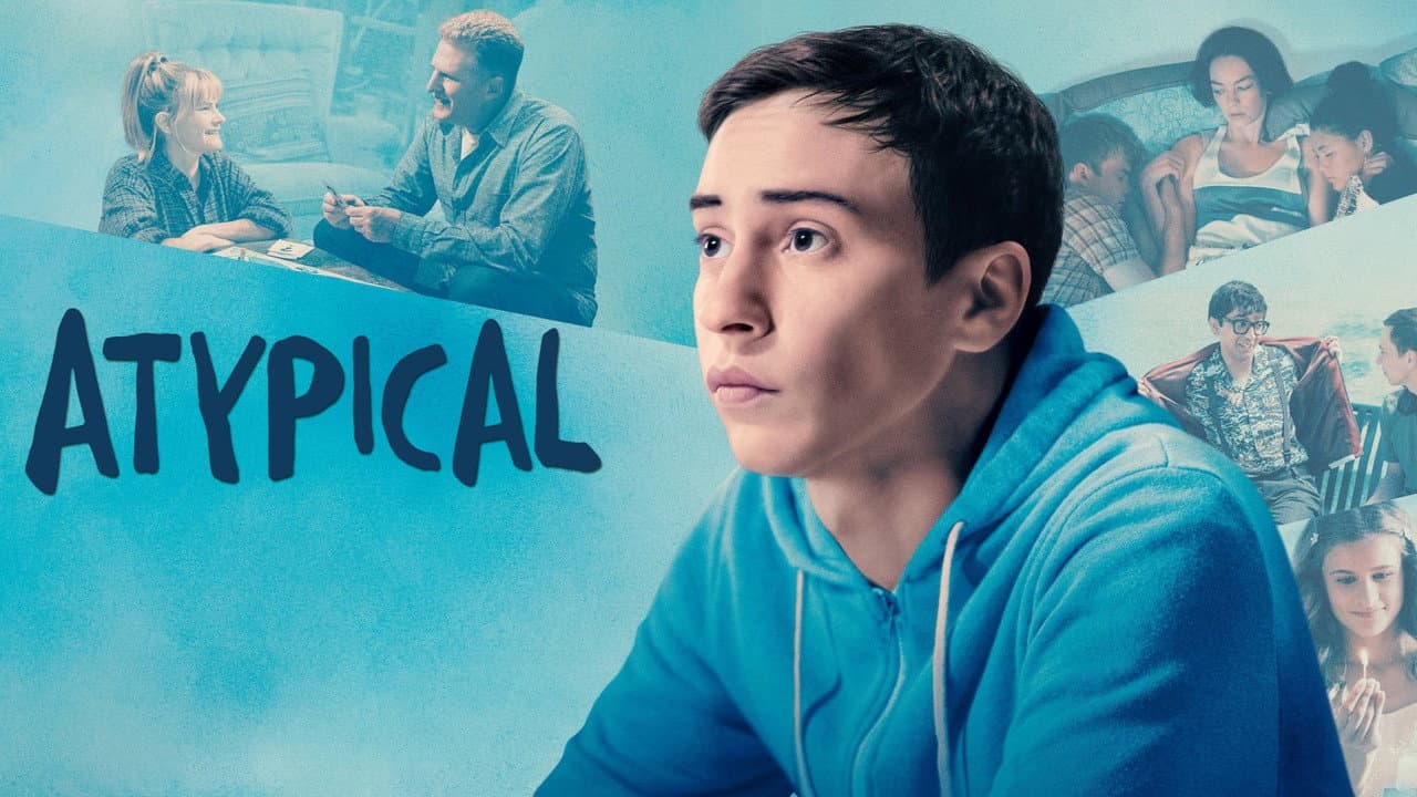 Atypical — backdrops with title 5