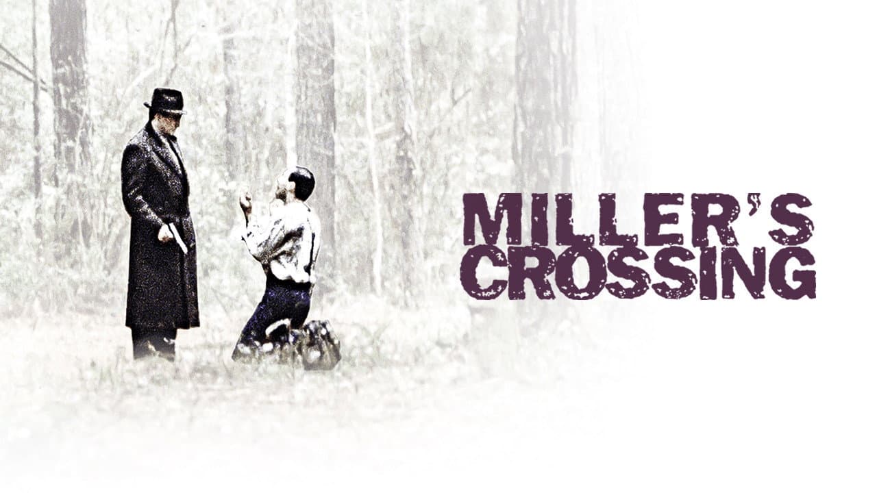Miller's Crossing — backdrops with title 4