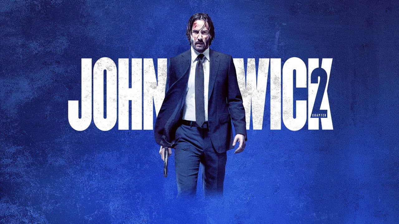 John Wick: Chapter 2 — backdrops with title 1